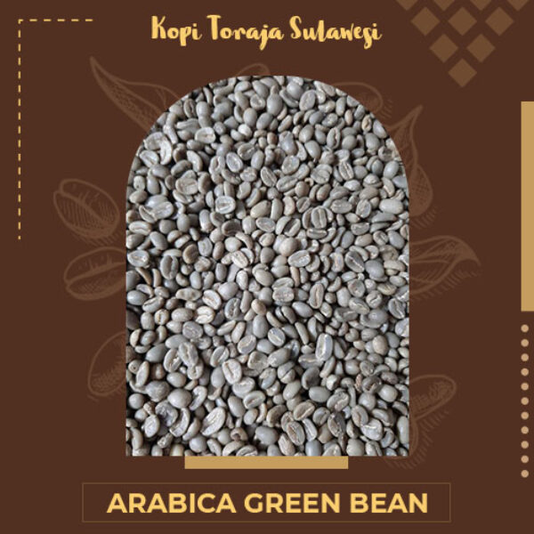 Kopi Toraja Arabika Green Bean 1 Kg/1000 Gram (Arabica Biji Kopi Mentah)